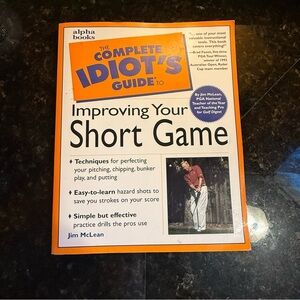'The Complete Idiot's Guide to Improving Your Short Game' - Orange Cover